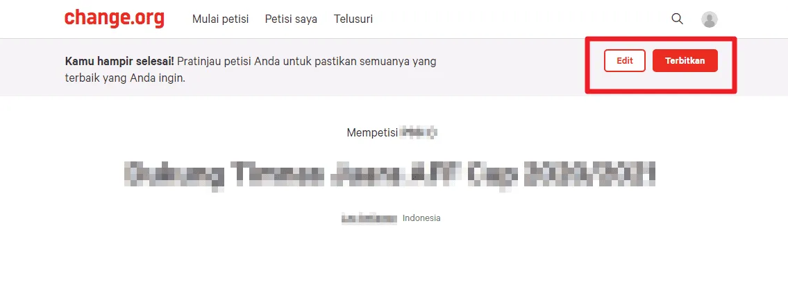 edit petisi Cara Mudah Membuat Petisi Online di Change.org 14 edit petisi