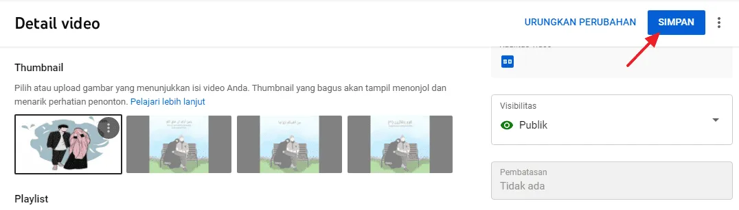 Cara Mengatur Thumbnail YouTube dengan Mudah dan Cepat 8 simpan upload thumbnail youtube studio Cara Mengatur Thumbnail YouTube dengan Mudah dan Cepat 6 simpan upload thumbnail youtube studio