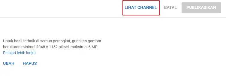 Cara Ganti Header YouTube Melalui Web dan Aplikasi 8 lihat channel Cara Ganti Header YouTube Melalui Web dan Aplikasi 6 lihat channel