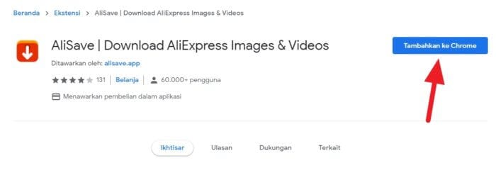 Tambahkan ke Chrome AliSave 3 Cara Download Semua Gambar Produk AliExpress dengan Cepat 1 Tambahkan ke Chrome AliSave