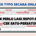 3 Cara Mengecek Typo Teks Bahasa Indonesia Secara Online