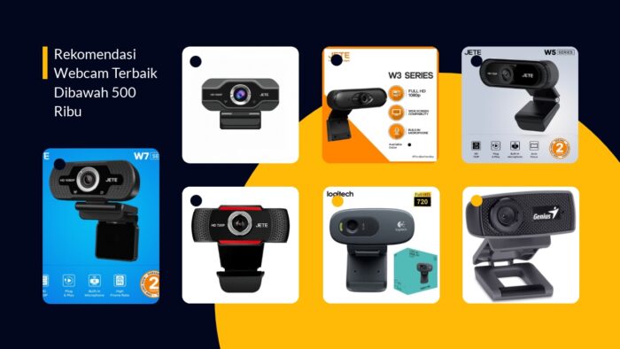 Rekomendasi Webcam Terbaik Dibawah 500 Ribu