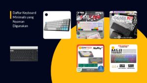 Daftar Keyboard Minimalis yang Nyaman Digunakan