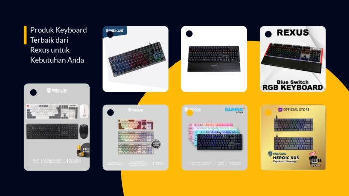 Produk Keyboard Terbaik dari Rexus untuk Kebutuhan Anda