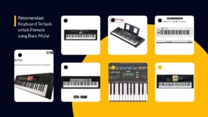 Rekomendasi Keyboard Terbaik untuk Pemula yang Baru Mulai